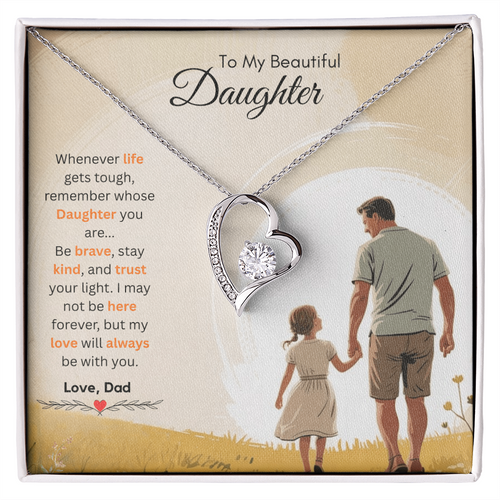 To My Beautiful Daughter Necklace from Dad – Uplifting & Motivational
