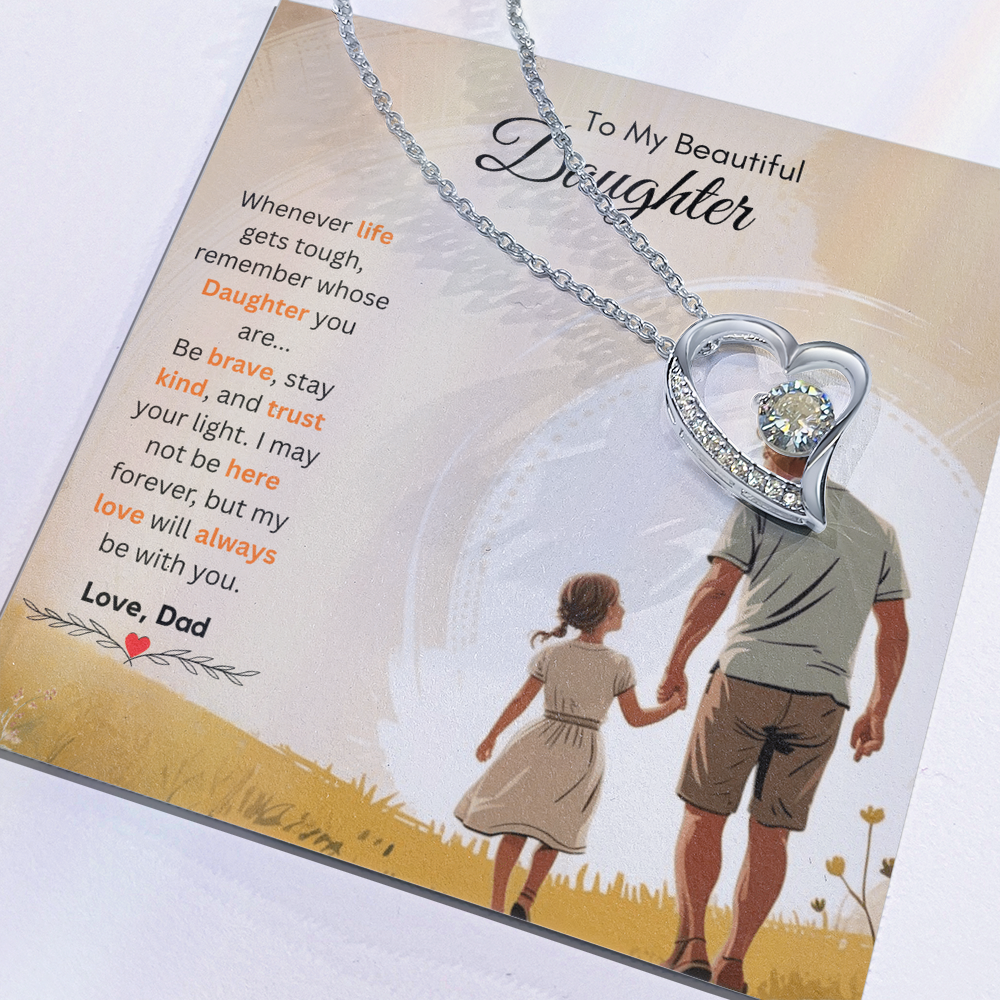 To My Beautiful Daughter Necklace from Dad – Uplifting & Motivational