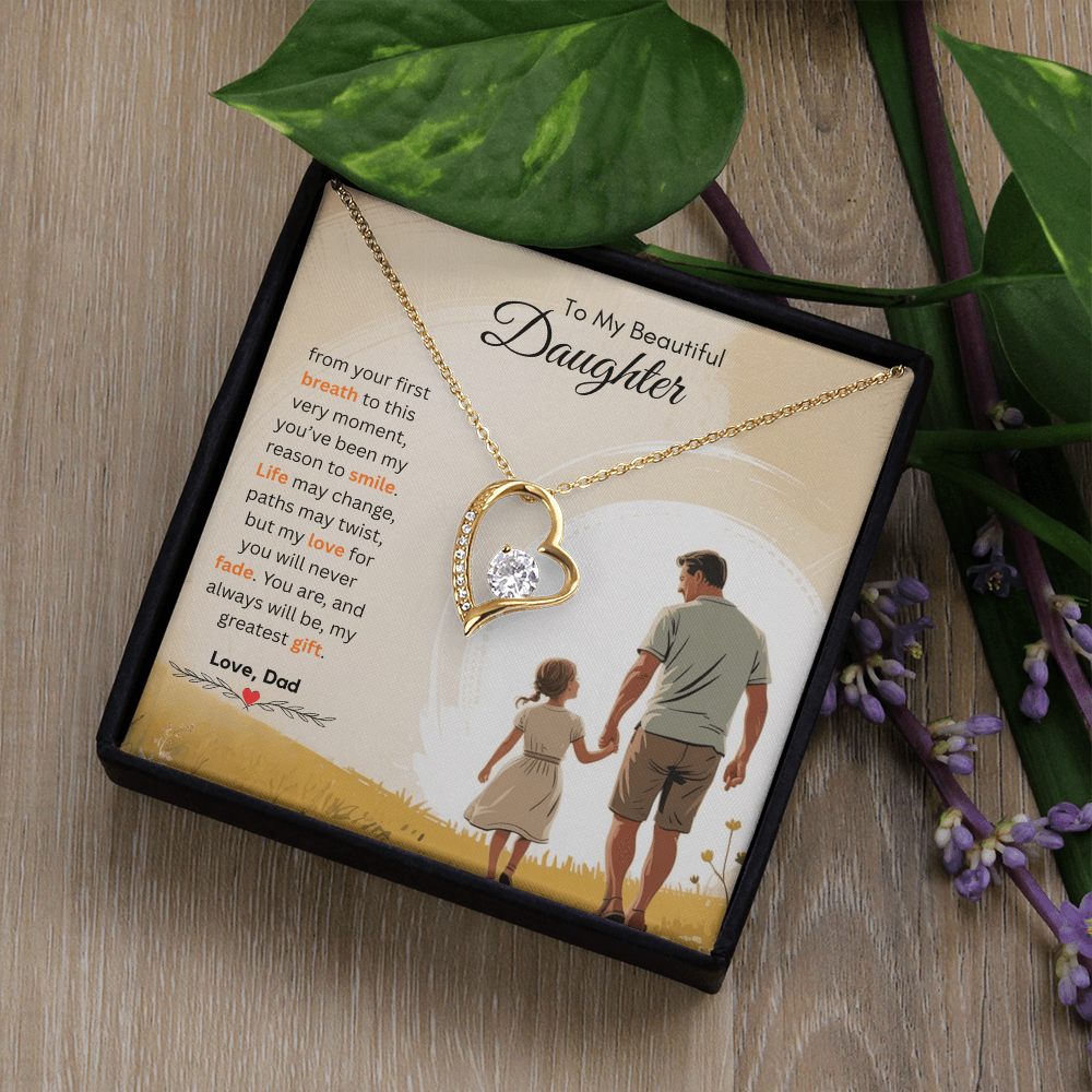 To My Beautiful Daughter Necklace from Dad – Loving & Sentimental